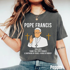 Commemorative Catholic Shirt � Inspired by Pope Francis, Vatican Prayer Tee, Religious Gift, Christian Quote Shirt, Gift for Him, Her