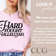 Comfort Color Shirts, Hard Fought Hallelujah Gift for Her, Retro Christian Gifts, Bible Verse Her Gifts, Religious Trendy Shirt Tees