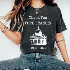 Thank You Pope Francis T-Shirt, Pope Catholic Clergy Legacy Francis Art T-Shirt, RIP Pope Francis Shirt, Faith Shirt