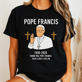 Pope Francis Commemorative Shirt, Pray for Pope Francis Shirt, Vatican Catholic Tee, Religious Gift, Christian Quote Tee, Gift for Him, Her