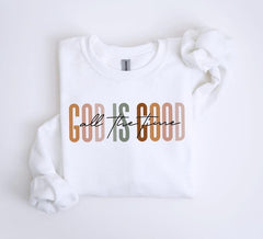 God Is Good Sweatshirt, Boho Christian Gift, Cute Religious Hoodie For Women, Easter Sunday Shirt, Unisex Crewneck Sweater