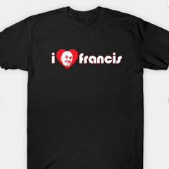 I love Pope Francis Shirt