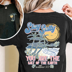 2 sided Stay Salty Christian shirt, Bible Verse shirt, Religious shirt, Christian T-shirt, Christian Apparel shirt, Salt of the Earth shirt, Christian Gift shirt