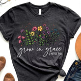 Grow In Grace Shirt, Grace Shirt, Christian Shirt, Bible Verse Shirt, Bible Verse Gift Shirt