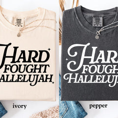 Comfort Color Shirts, Hard Fought Hallelujah Gift for Her, Retro Christian Gifts, Bible Verse Her Gifts, Religious Trendy Shirt Tees