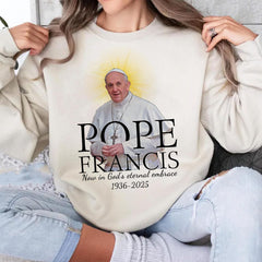 Pope Francis Memorial T-Shirt � Now in God�s Eternal Embrace Tee