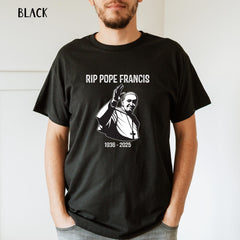 Rip Pope Francis Shirt, Pope Francis Shirt, Faith Based Apparel, Pope 1936 - 2025, Thank You Pope, Pray For Francis, Religious Shirt