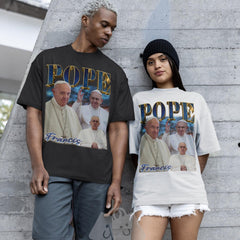 Limited Pope Francis Shirt,Pope Francis T Shirts,Pope Francis Homage,Pope Francis Fan Tees,Pope Francis Gift For Woman and Man Unisex