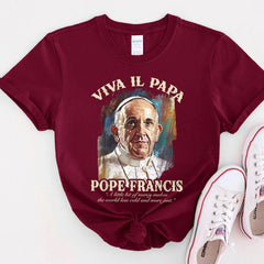 Memorial Tribute Pope Francis Viva Il Papa T-Shirt, Pope Catholic Clergy Legacy Francis Art T-Shirt, RIP Pope Francis Shirt, Faith Shirt