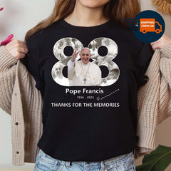 Pope Francis Has Passed Away At The Age Of 88 Shirt, Pope Francis In Loving Memory 1936�2025 Tee, Catholic Memorial Tribute T-shirt
