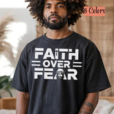 Faith Over Fear Shirt � Bold Modern Christian T-Shirt with Powerful Text Design, Inspirational Scripture Tee for Men & Women