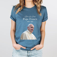 Pope Francis Shirt, RIP Pope Francis T-Shirt, Pray for Pope Francis Commemorative Shirt, Vatican Catholic Shirt, Christian Tee, Francis Tee