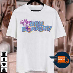 Uncle Baby Billy�s Bible Bonkers T-Shirt, The Righteous Gemstones Sweatshirt, Misbehavin Tour Unisex Tee, Tv Show Softstyle Hoodie