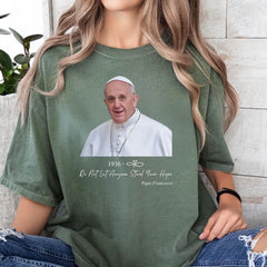 Do Not Let Anyone Steal Your Hope Christian Shirt, Christian Hope Shirt, Pope Francis shirt, Catholic Gift, Inspirational Christian