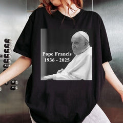 RIP Pope Francis Shirt, Pope Francis 1936 2025 Shirt, God Bless Pope Francis TShirt, God Bless  Shirt, Christian Quote Shirt