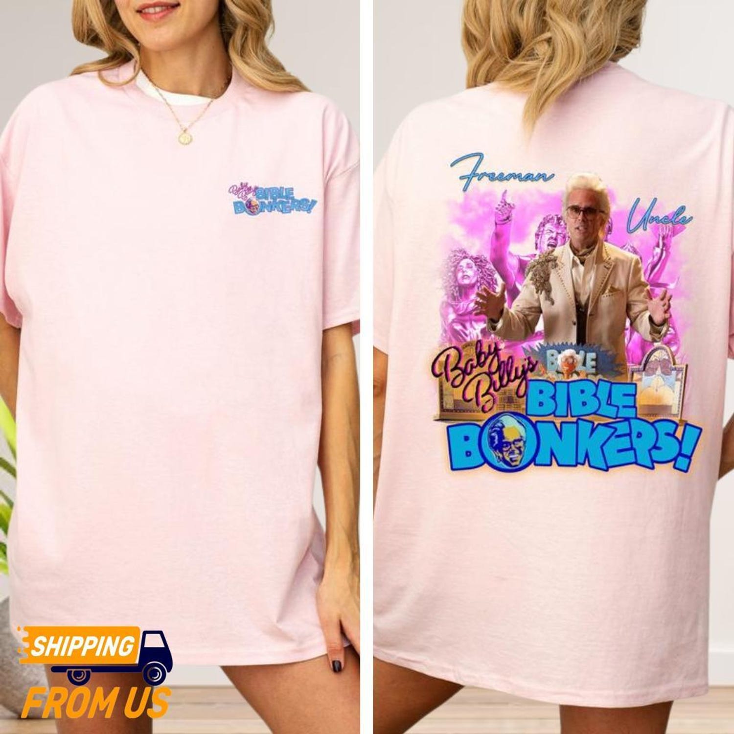 2 sided Uncle Baby Billy Freeman Shirt, Bible Bonkers Sweatshirt, The Righteous Gemstones Shirt, Baby Billy Hoodie, Gift For Baby Billy Fan