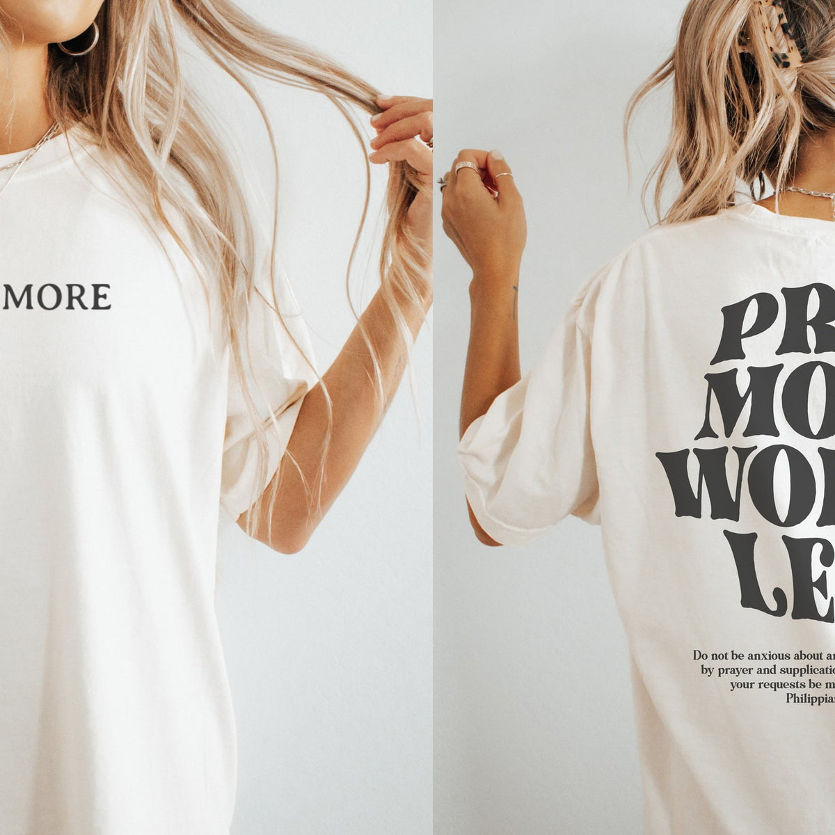 2 sided Pray More Worry Less Shirt, Faith Over Fear Shirt, Christian Streetwear, Scripture Shirt, Christ is King Shirt, Even if Shirt