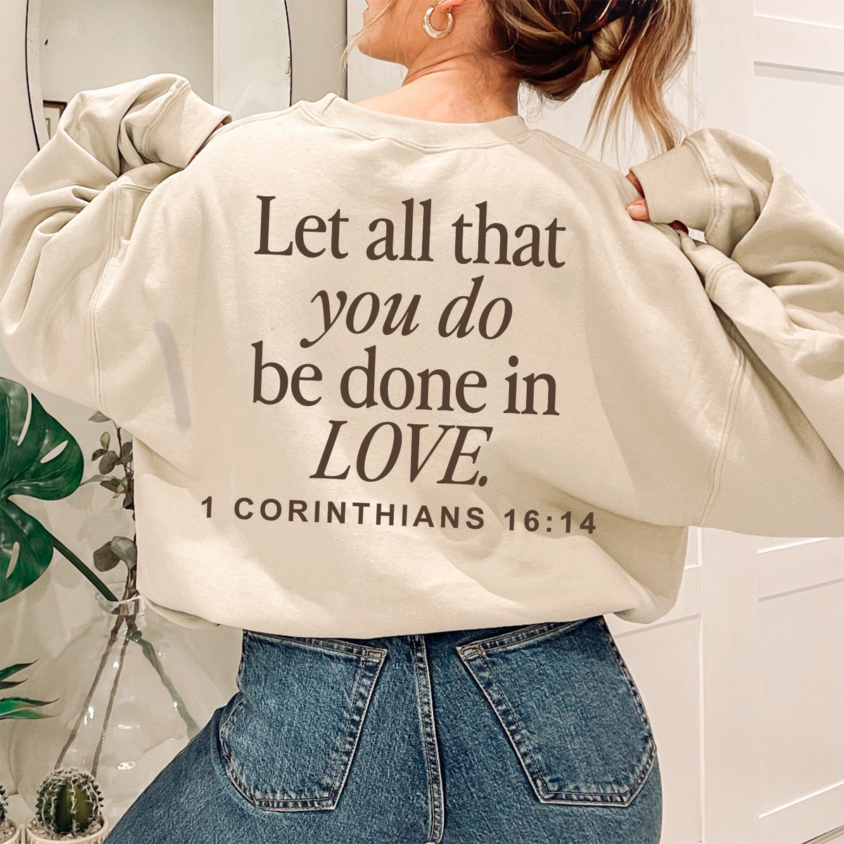 2 sided Let All That You Do Be Done In Love Hoodie, Scriptural Bible Verse Sweater, Christianity Religious Sweatshirts Gift, Christian Merch For Her
