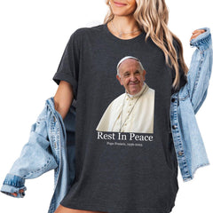 Pope Francis Shirt, Catholic T-Shirt, Faith Apparel, Religious Shirt, Christian Clothing, Modern Pope Design Shirt, RIP Papa Francis Shirt