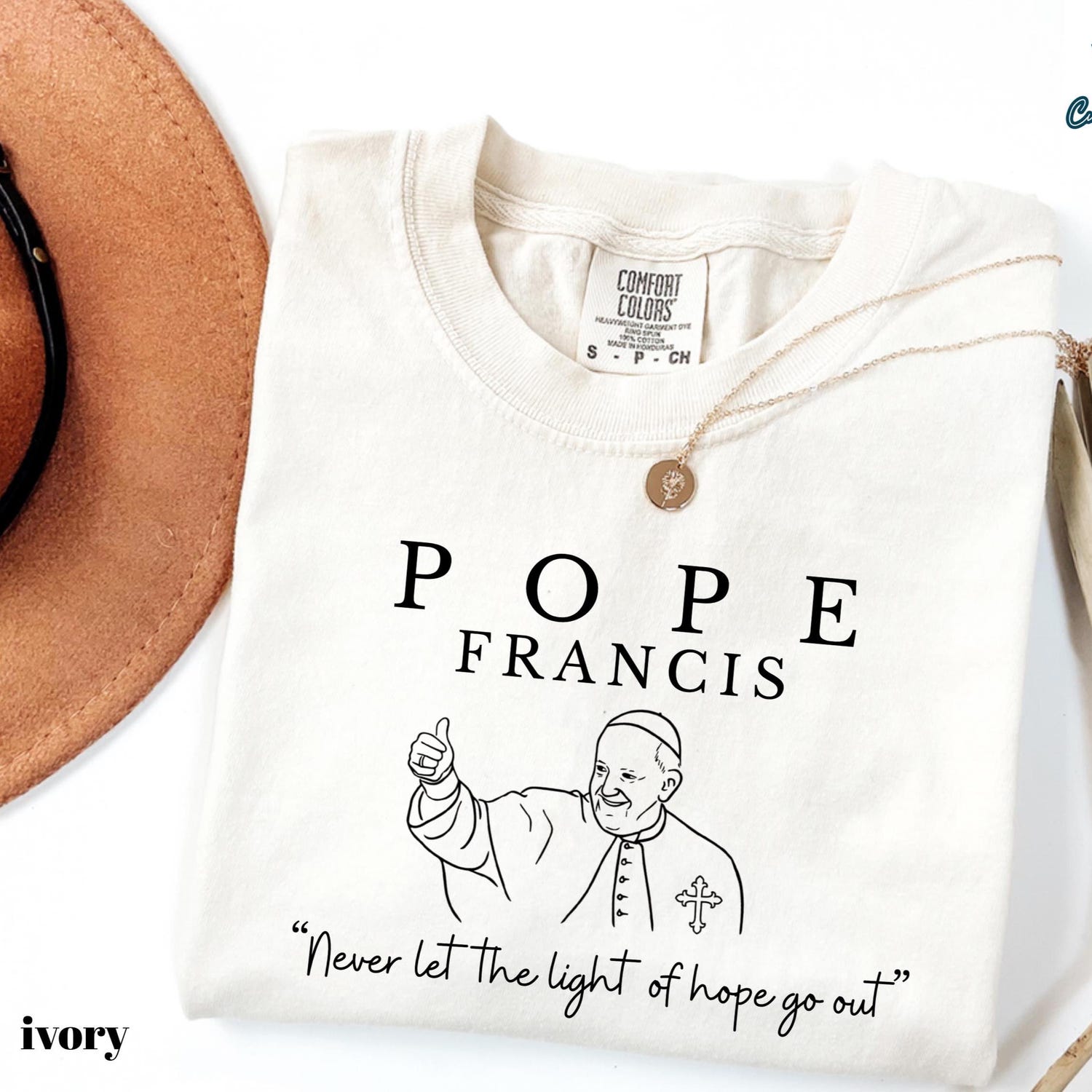 Comfort Colors�Never Let The Light of Hope Go Out Shirt, Pope Francis T-Shirt, Catholic Tee Shirt, Inspirational Faith Shirt, Religious Gift