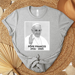 Pope Francis Shirt, RIP Pope Francis T-Shirt, Pray for Pope Francis Commemorative Shirt, Vatican Catholic Shirt, Christian Tee, Francis Tee