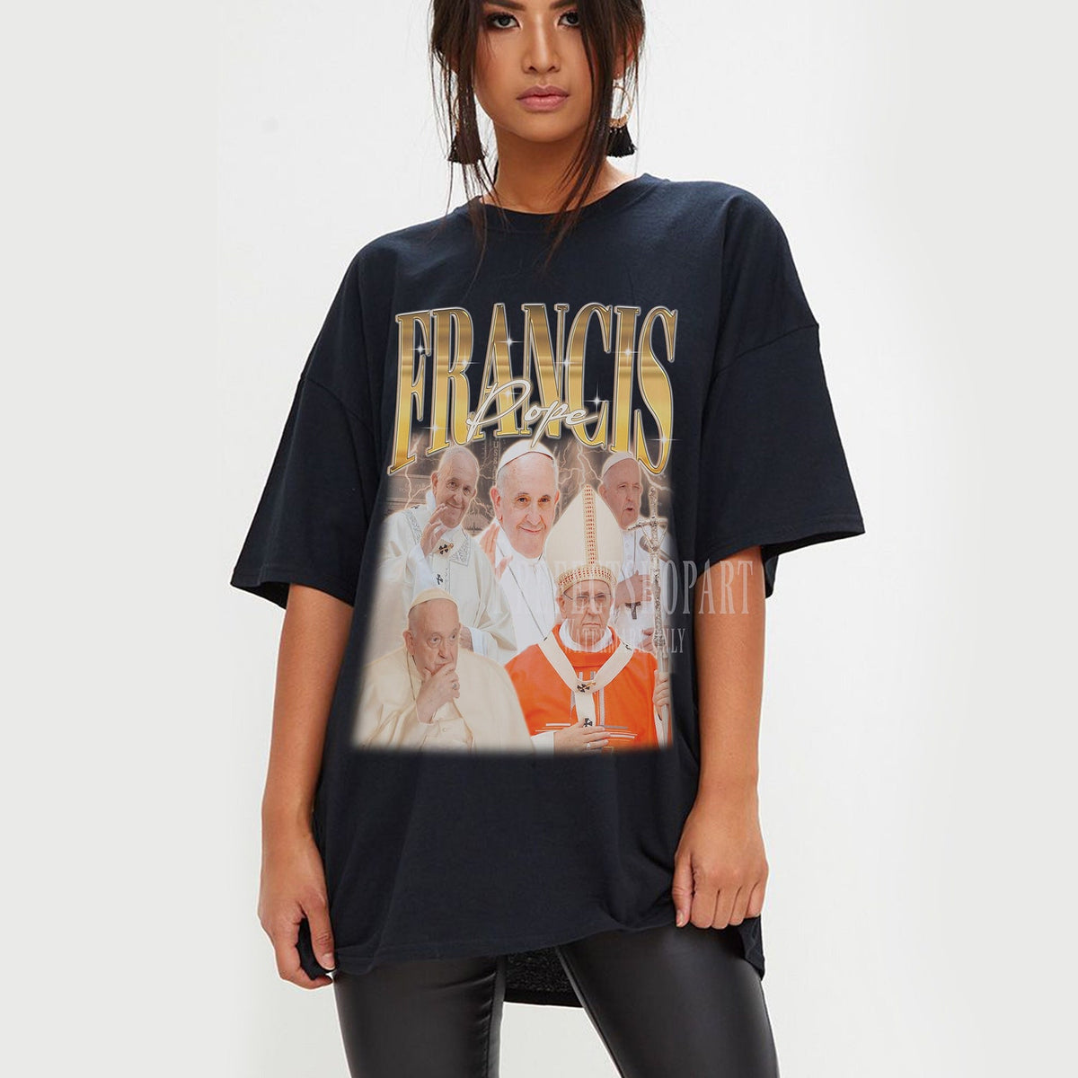 POPE FRANCIS Shirt, Pope Francis the head of the Catholic Church Homage T-shirt, Pope Francis Vintage Merch, Funny Papa Francisco Fan