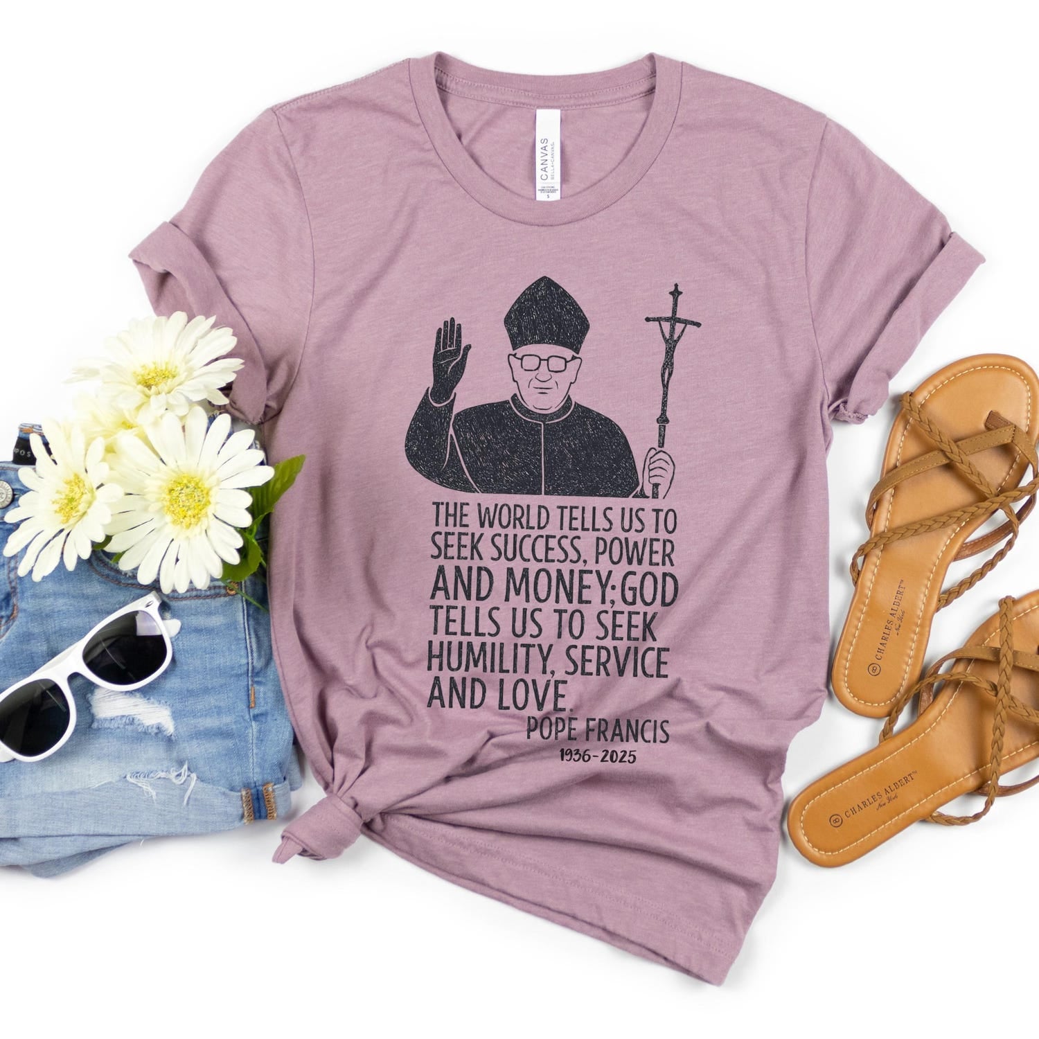Pope Francis Shirt, Humility Service Love Quote Tee, Unisex Catholic T-Shirt for Men and Women, Pope Francis Quote, Catholic T-shirt Gift