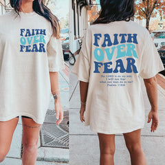 2 sided Faith Over Fear, Christian Shirt, Religious Shirt, Catholic apparel