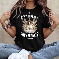 God Bless Pope Francis Shirt, Pope Francis T-Shirt, Rest in Peace the Pope Shirts, RIP Pope Francis T-Shirts, Memorial Tribute Sweatshirts