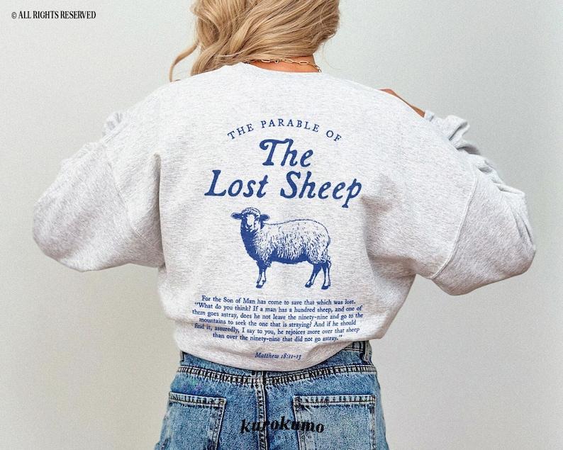 2 sided Parable of the Lost Sheep Bible Verse Crewneck Faith Based Clothing Worship Gospel Sweatshirt Minimalist Christian Catholic Religious Gifts