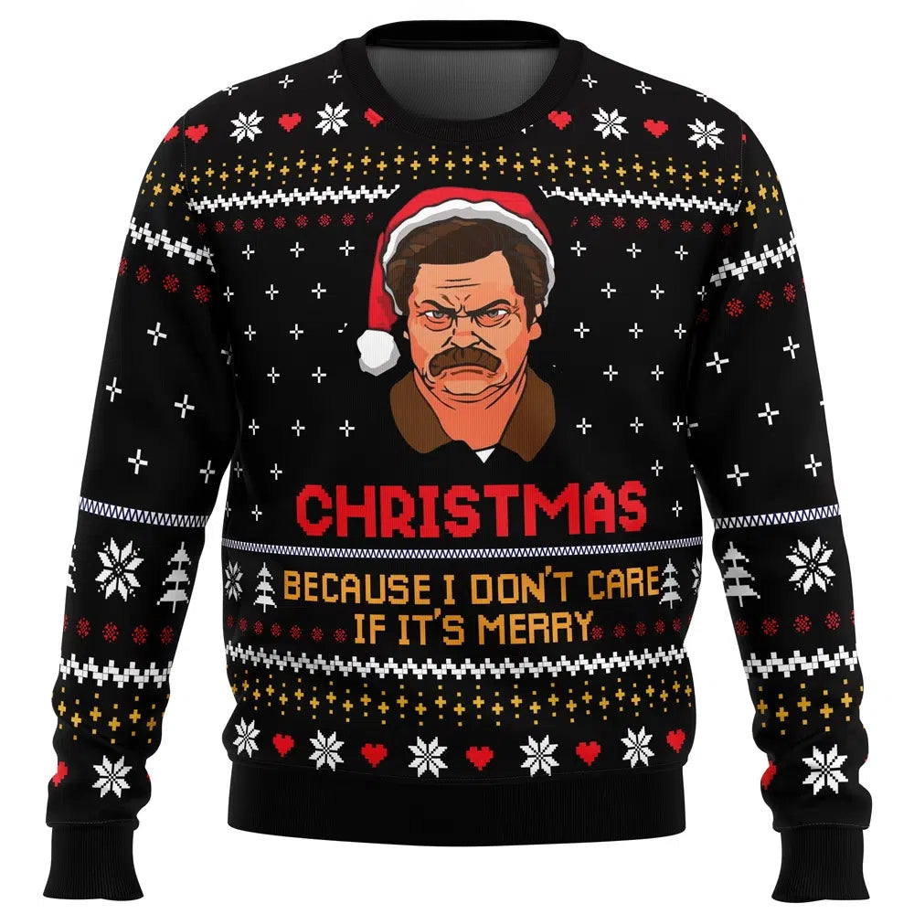 Christmas Because I Don't Care Parks and Recreation Ugly Christmas Sweater