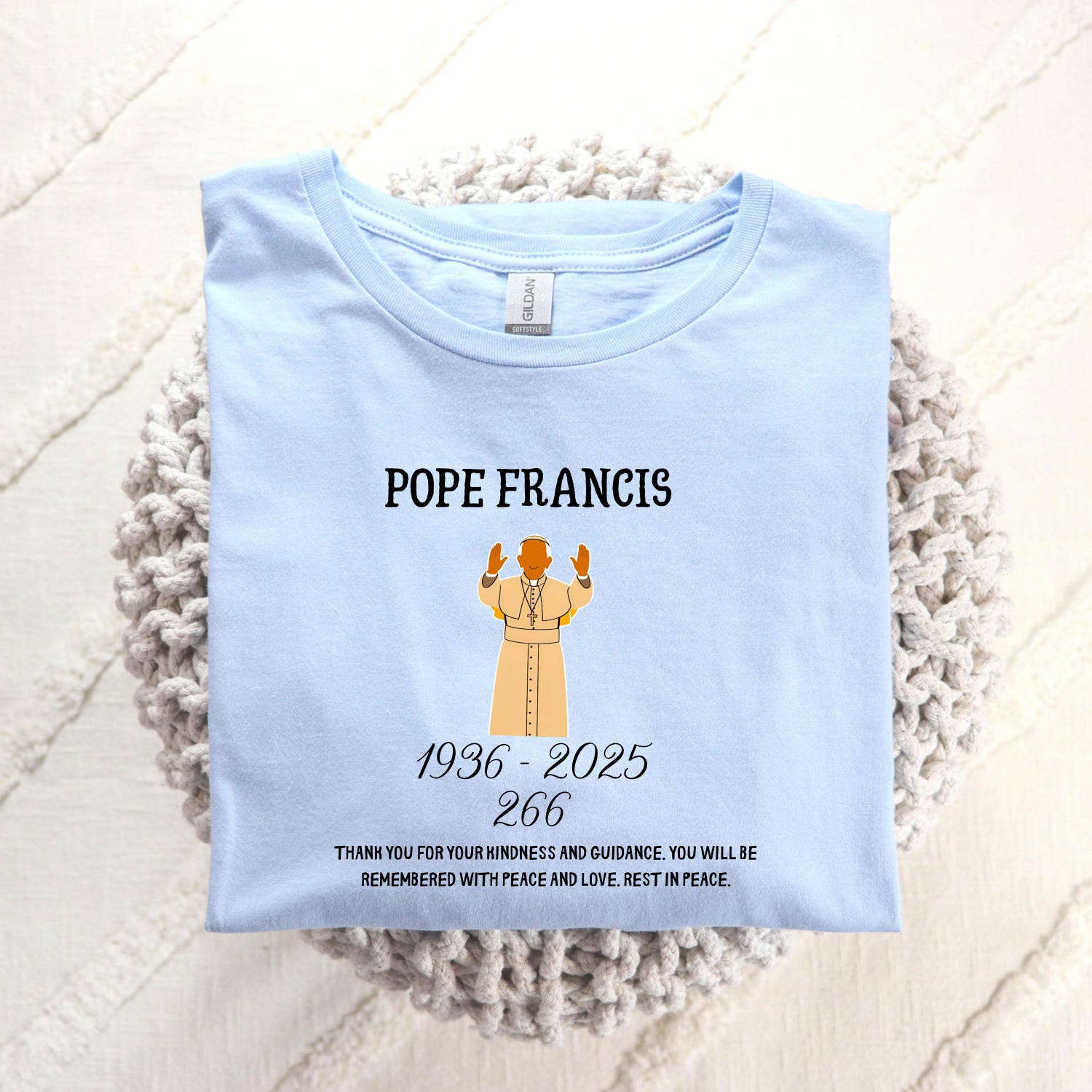 Pope Francis RIP Shirt, In Loving Memory 1936�2025 T-Shirt, Catholic Tribute Tee, Religious Memorial Shirt, Faith Crewneck, Catholic Shirt