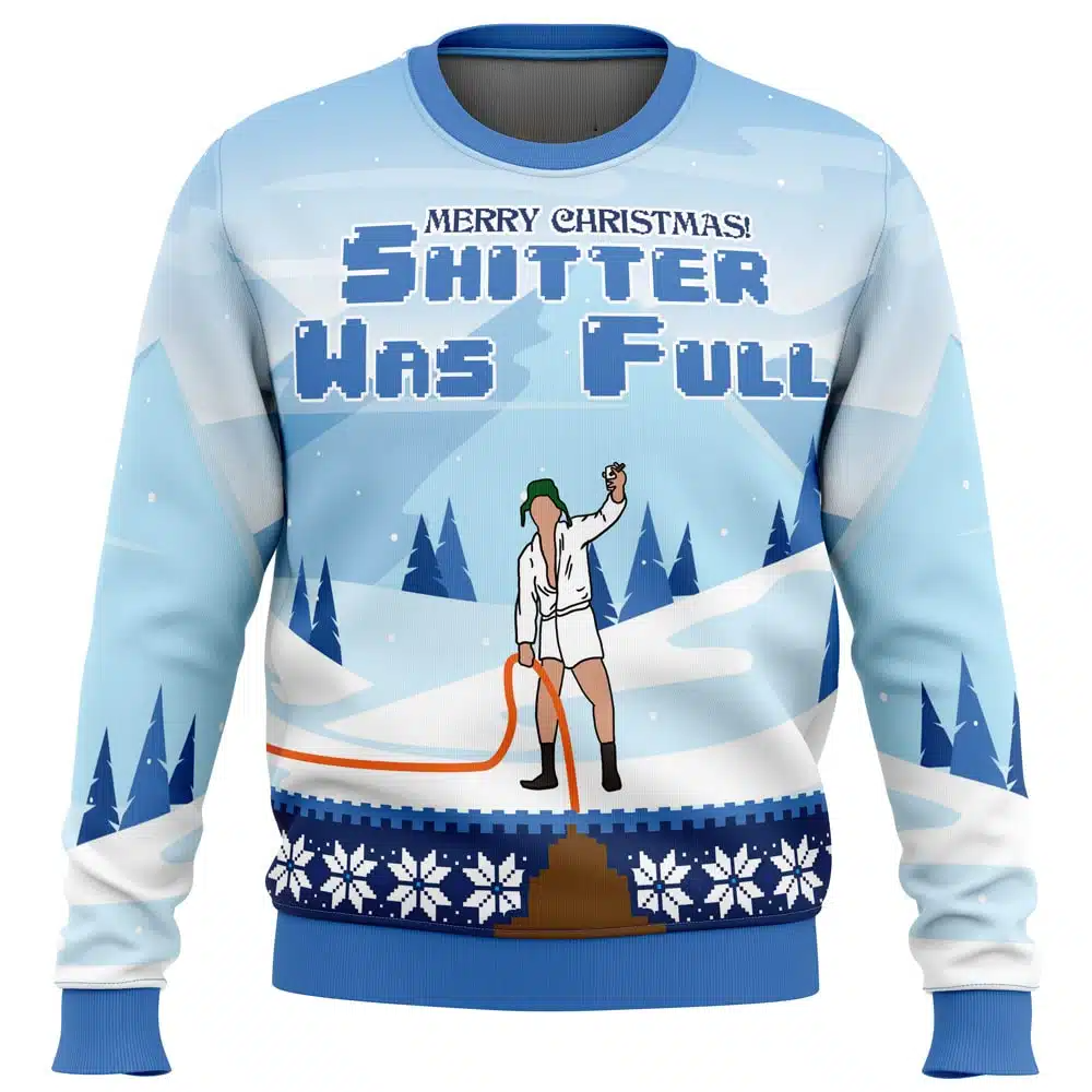 SHITTER WAS FULL National Lampoon’s Christmas Vacation Ugly Christmas Sweater