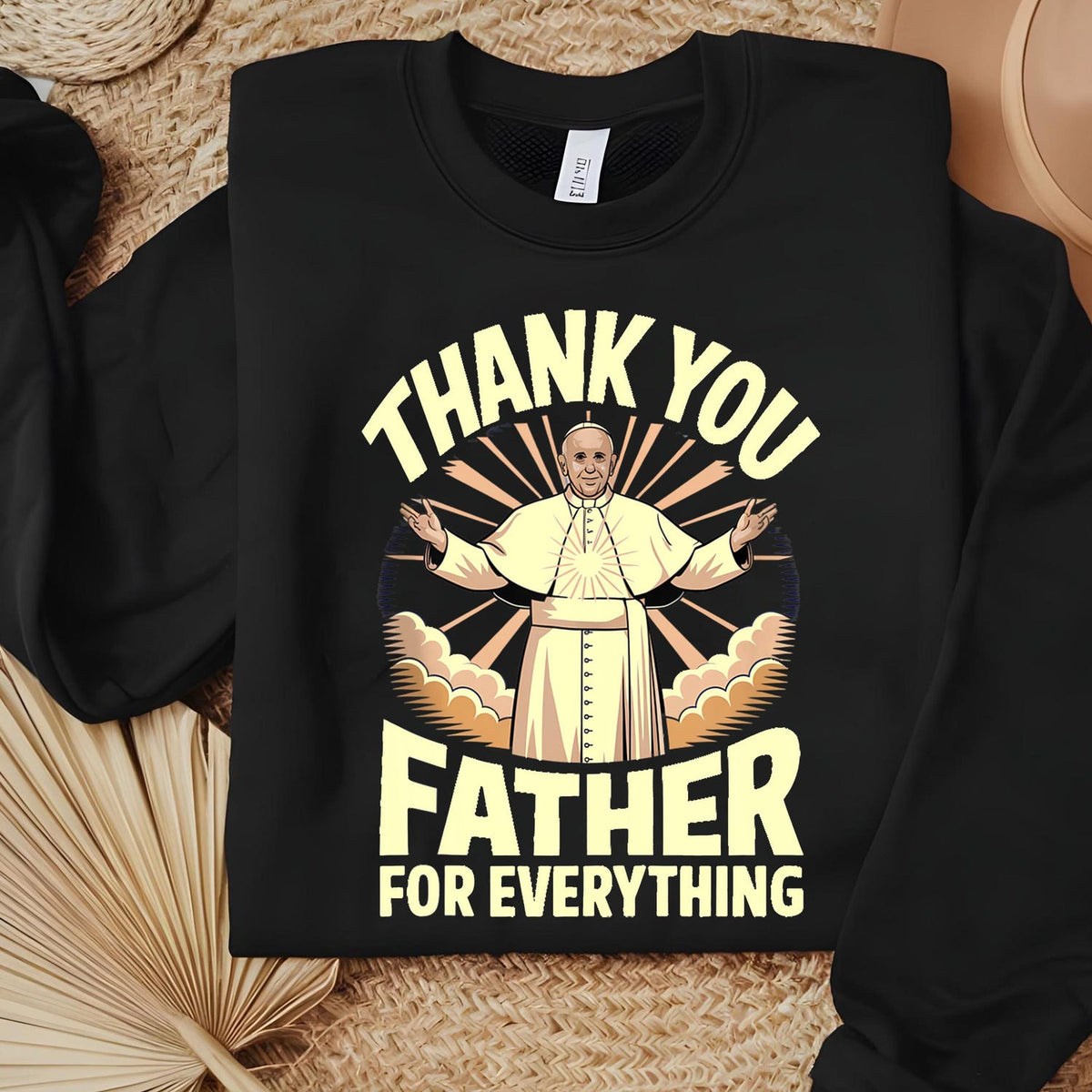 Thank You Father for Everything shirt, Pope Francis shirt, Catholic Tribute Shirt, Christian apparel, Holy Father Art, Pope Francis Die