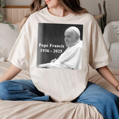 RIP Pope Francis Shirt, Pope Francis 1936 2025 Shirt, God Bless Pope Francis TShirt, God Bless  Shirt, Christian Quote Shirt