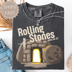 Comfort Colors Rolling Stones T-Shirt, Trendy Easter Clothing, Jesus Christ Shirt, Gift For Christian, Faith-Based Graphic Tee, Gift For Her
