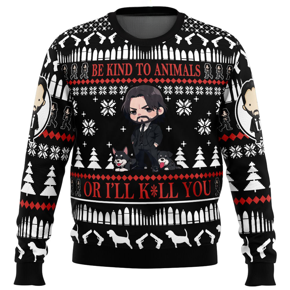 Be Kind to Animals John Wick Ugly Christmas Sweater