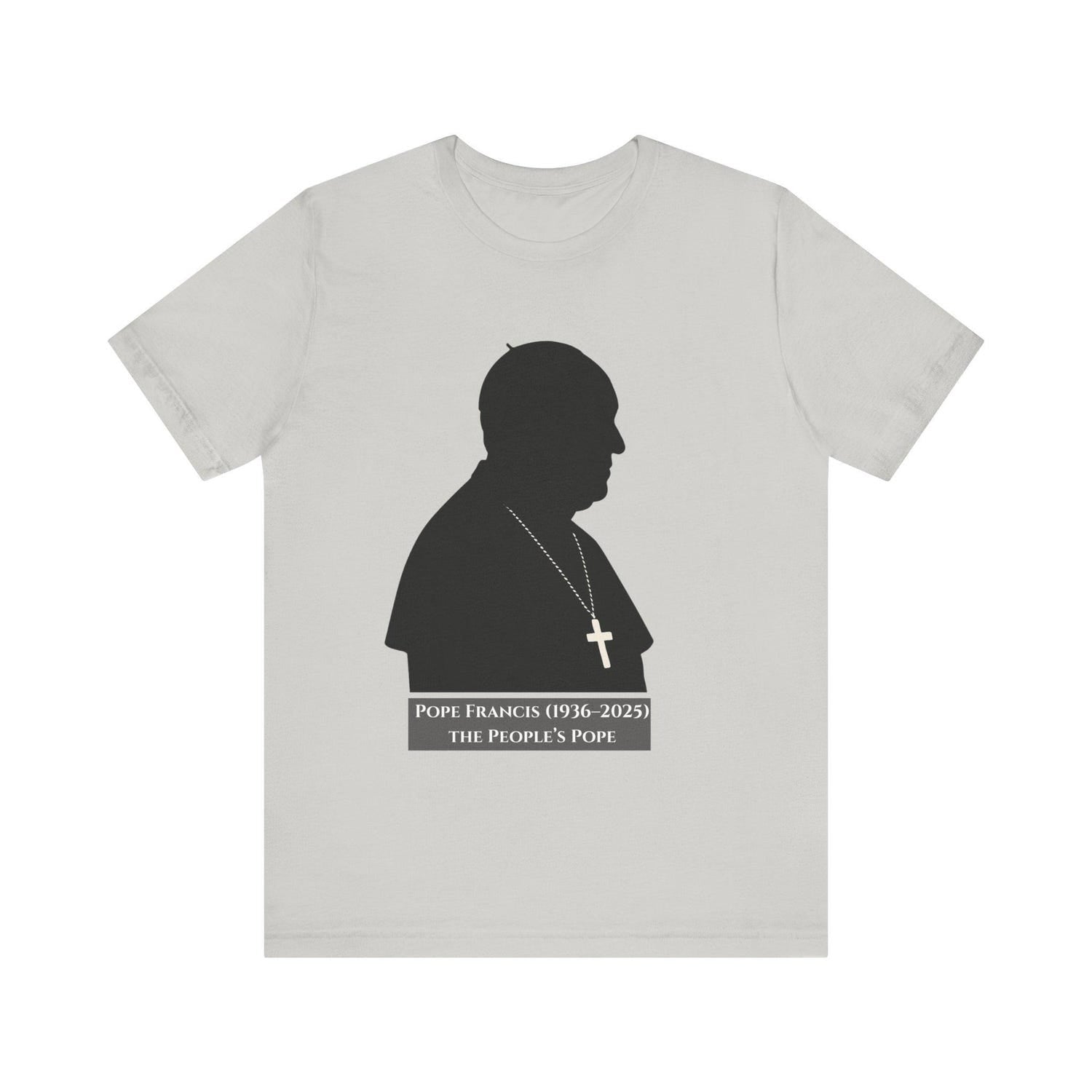 Pope Francis The People's Pope Tribute Tee, Soft Cotton Short Sleeve Shirt, Catholic Faith Apparel, Memorial Mourning Wear