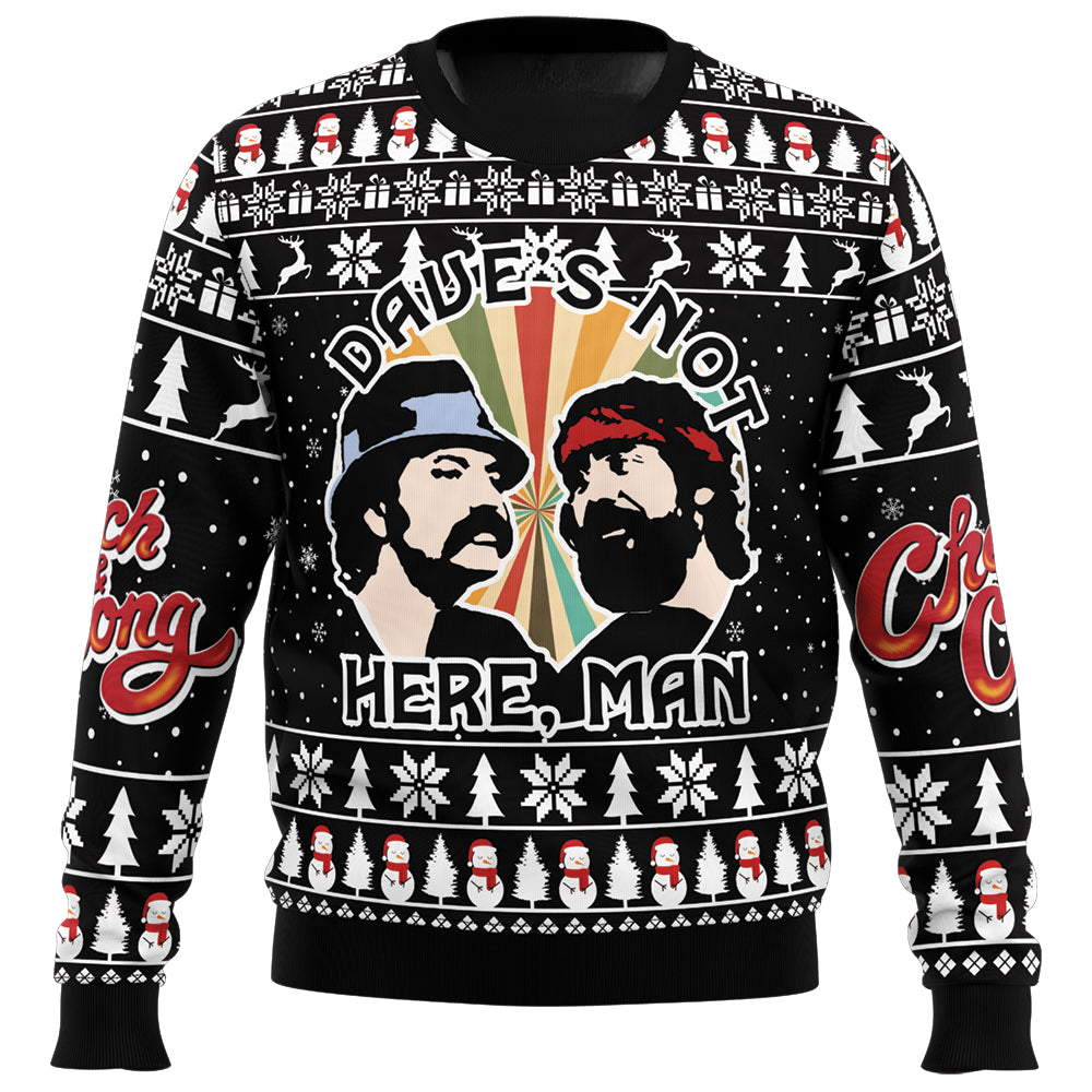 Dave's Not Here Man Cheech and Chong Ugly Christmas Sweater