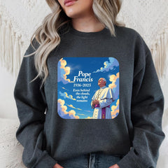 Pope Francis T-shirt, Catholic Sweatshirt, Faithful Catholic Apparel, Religious Quote Shirt, Inspirational Catholic ,Vatican Pope Francis