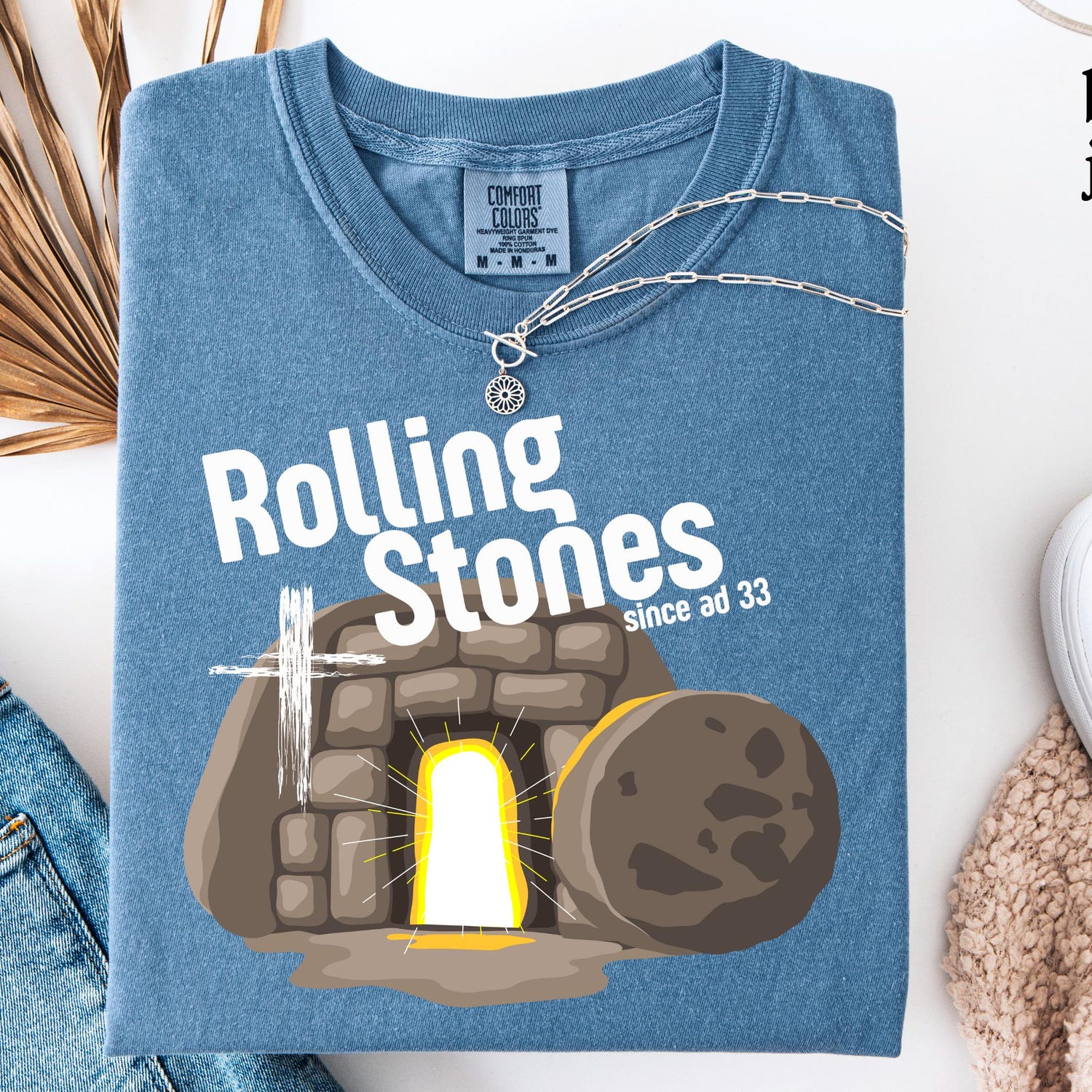 Comfort Colors Rolling Stones T-Shirt, Trendy Easter Clothing, Jesus Christ Shirt, Gift For Christian, Faith-Based Graphic Tee, Gift For Her