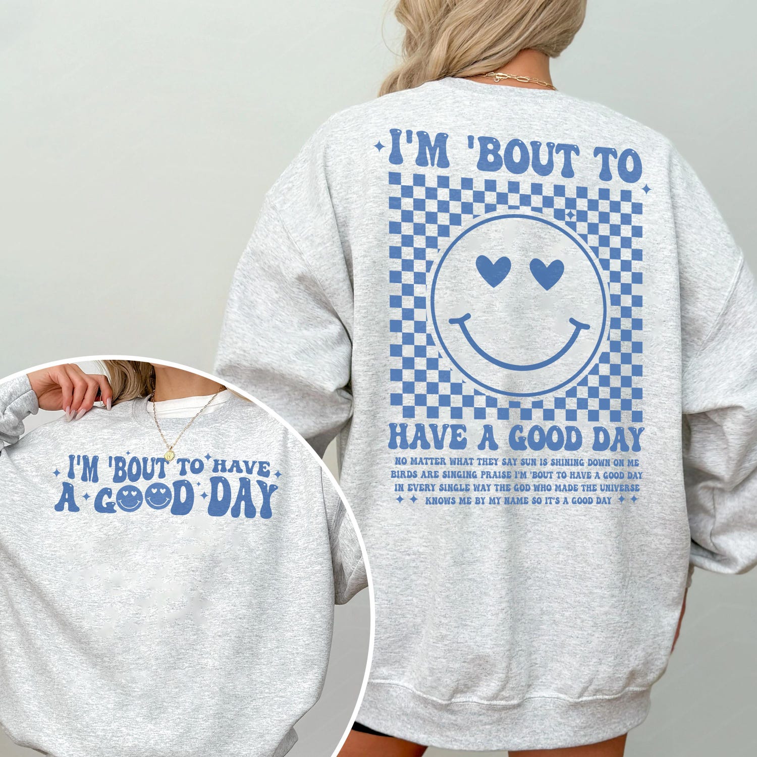 2 sided I'm Bout to Have a Good Day Shirt, Christian Shirt, Bible Shirt, Smile Face Shirt, Good Day Shirt, Motivational Shirt, Inspirational Shirt