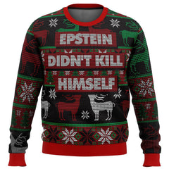 Epstein Didn't Kill Himself Ugly Christmas Sweater