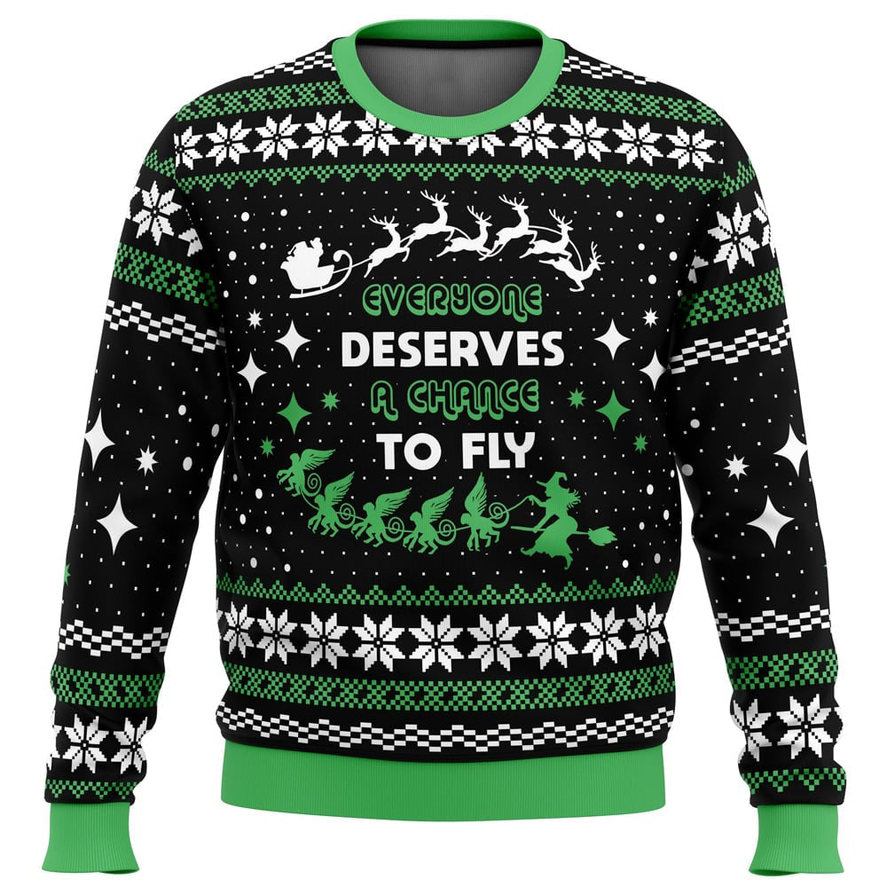 Everyone Deserves to Fly Wicked and Christmas Ugly Christmas Sweater