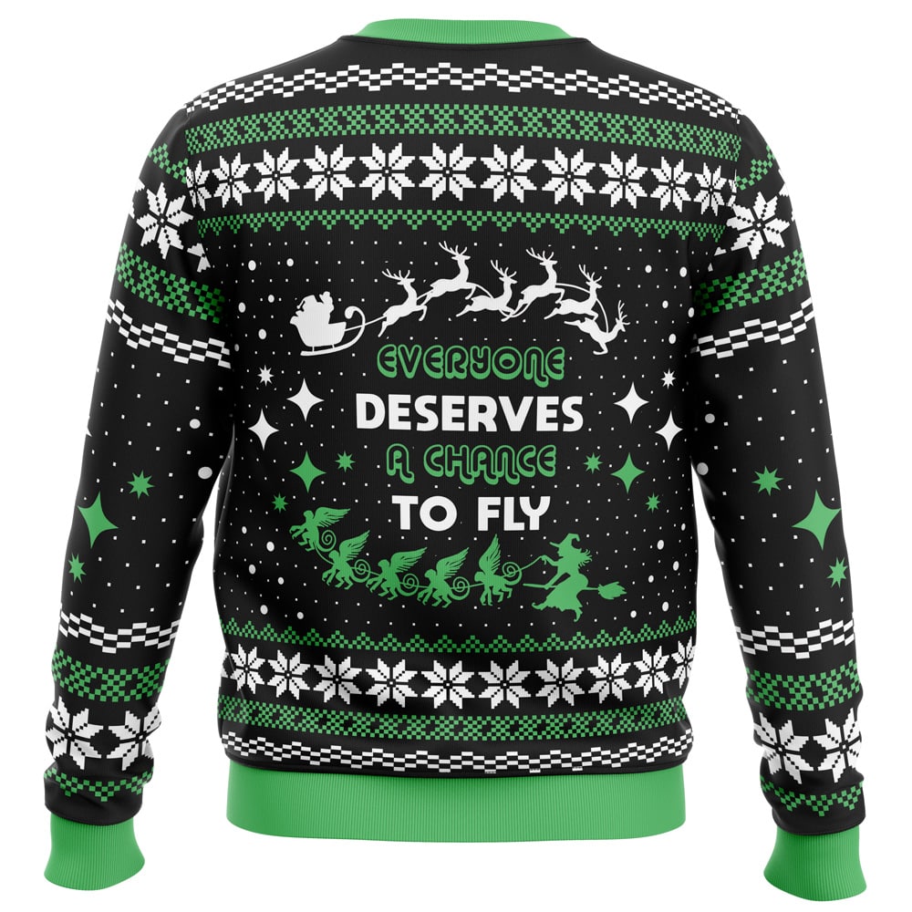 Everyone Deserves to Fly Wicked and Christmas Ugly Christmas Sweater