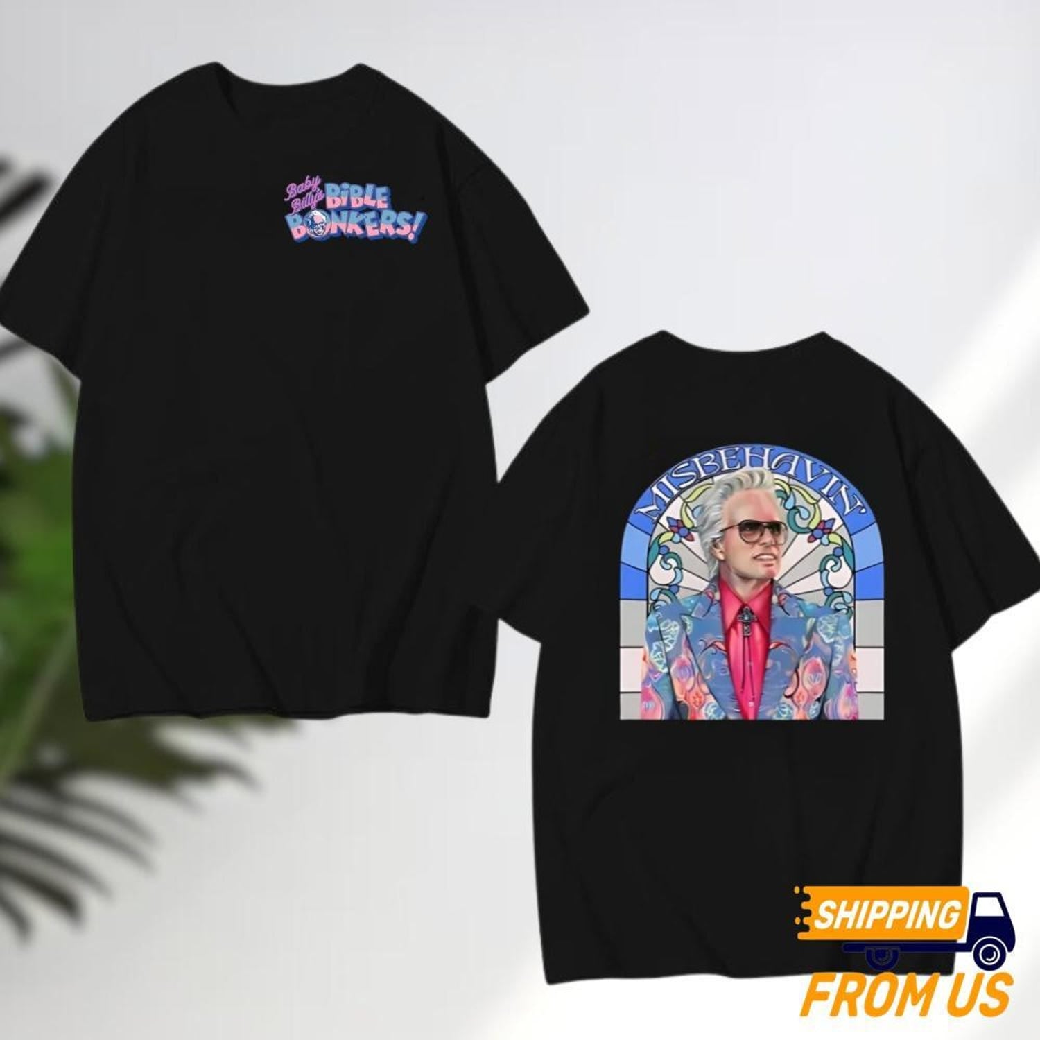 2 sided Uncle Baby Billy Freeman Shirt, Bible Bonkers Shirt, Baby Billy Hoodie, The Righteous Gemstones Sweatshirt, Gift For Baby Billy Fan