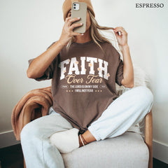 Comfort Colors Faith Over Fear Christian Crewneck Christian Shirt Christian Streetwear Bible Verse Shirt Christian Merch Faith Based Shirt