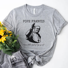 Pope Francis T-shirt, Religious Gift, Christian Quote Tee, Faithful Catholic Apparel Pray For Pope Francis Vatican Pope Francis Catholic Tee