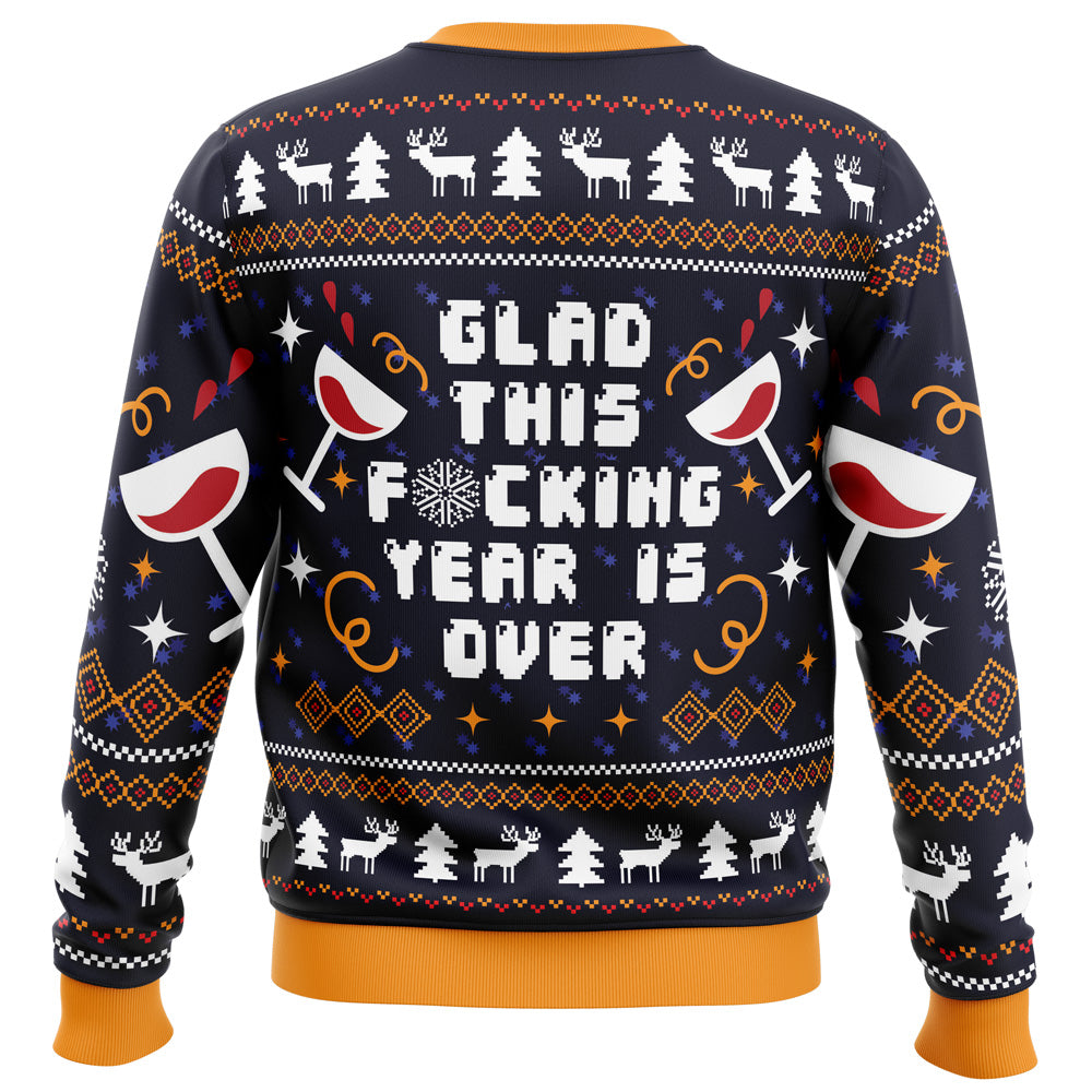 Glad This Fucking Year is Over Pop Culture Ugly Christmas Sweater