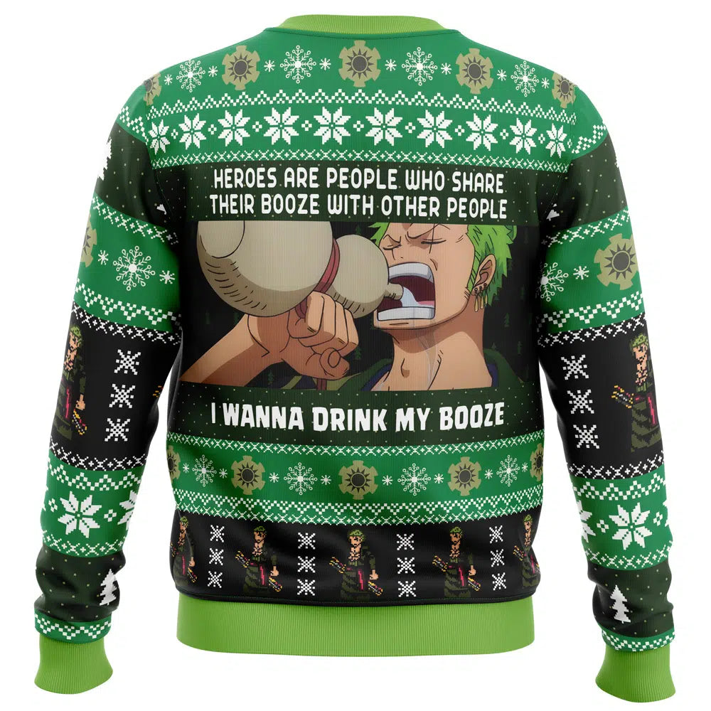 I Wanna Drink My Booze Zoro One Piece Ugly Christmas Sweater